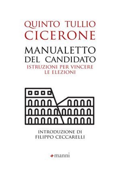 Manualetto del candidato, Quinto Tullio Cicerone ; Luca Canali - Ebook - 9788836172696