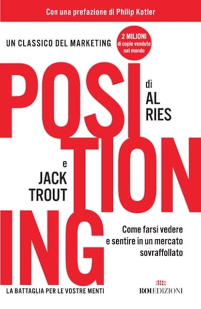 Positioning, Jack Trout ; Al Ries - Ebook - 9788836200573