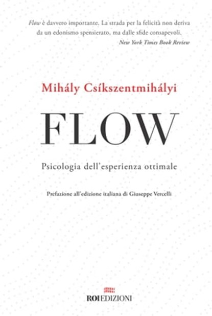 Flow, Mihály Csíkszentmihályi - Ebook - 9788836200580