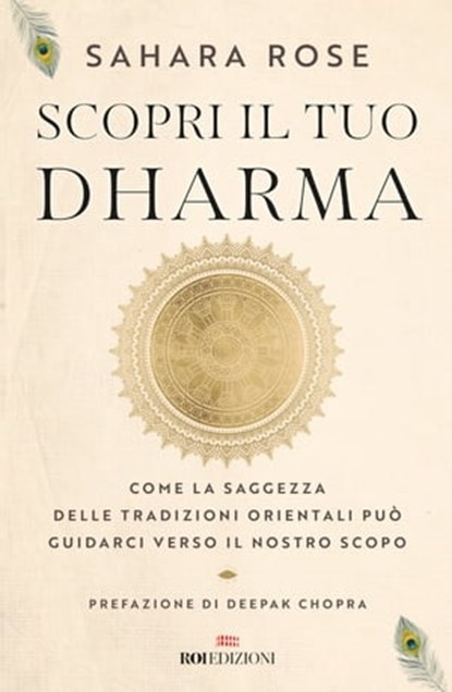 Scopri il tuo Dharma, Sahara Rose Ketabi - Ebook - 9788836200849