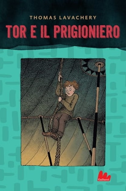 Tor e il prigioniero, Thomas Lavachery - Ebook - 9788836243334
