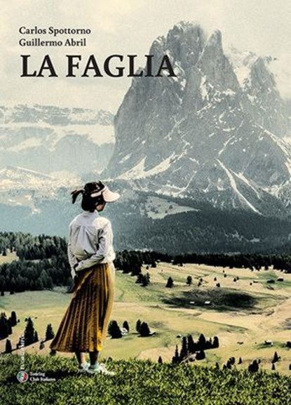 La Faglia, Carlos Spottorno ; Guillermo Abril - Ebook - 9788836584000
