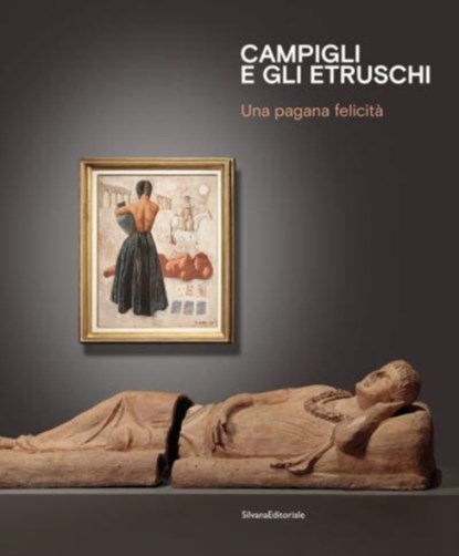Campigli and the Etruscans, Franco Calarota - Gebonden - 9788836649341