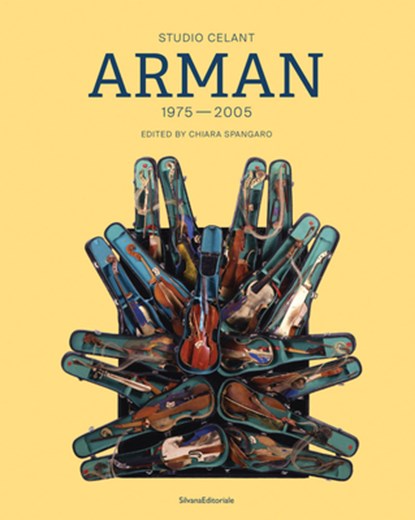 Arman: 1975-2005, Arman - Paperback - 9788836658220
