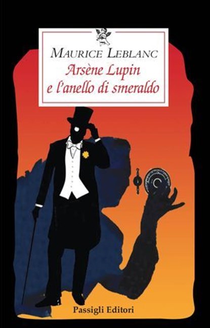 ARSÈNE LUPIN E L'ANELLO DI SMERALDO, Maurice Leblanc - Ebook - 9788836822799