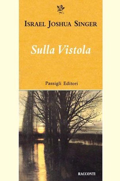 SULLA VISTOLA, Israel Joshua Singer - Ebook - 9788836822935