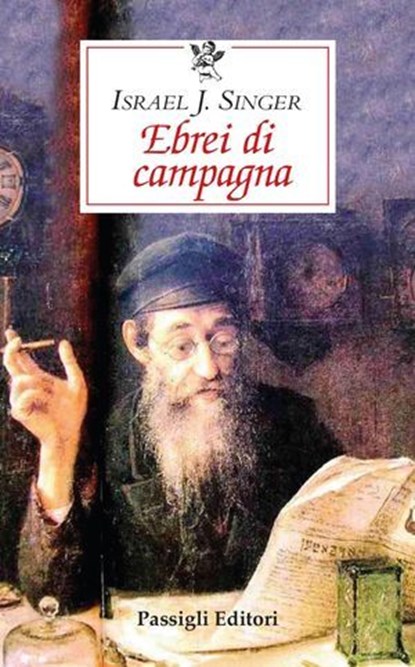 EBREI DI CAMPAGNA, Israel Joshua Singer - Ebook - 9788836822973