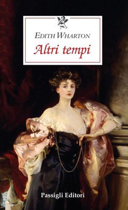 ALTRI TEMPI, Edith Wharton - Ebook - 9788836823079