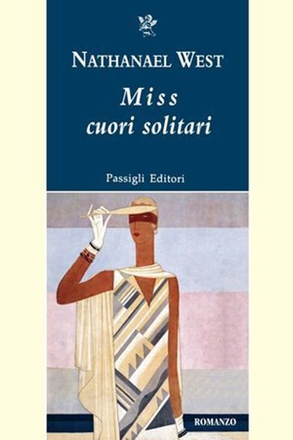 Miss cuori solitari, Nathanael West - Ebook - 9788836823246