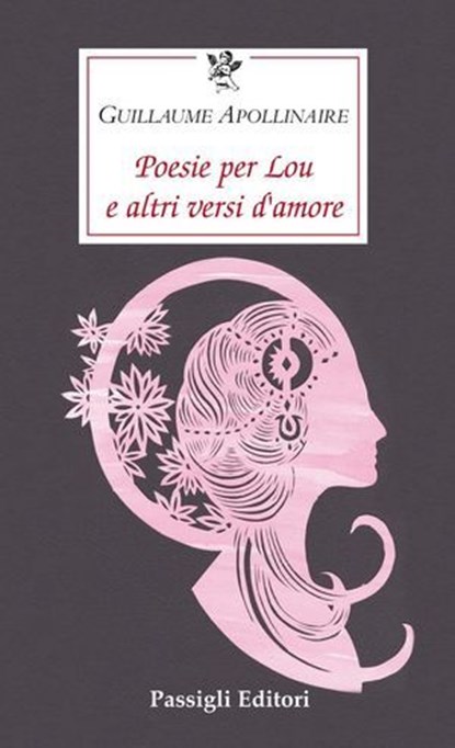 Poesie per Lou e altri versi d'amore, Guillaume Apollinaire - Ebook - 9788836823291