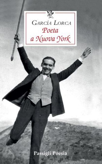 Poeta a Nuova York, Federico García Lorca - Ebook - 9788836823703