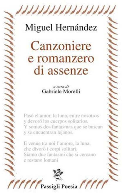 Canzoniere e romanzero di assenze, Miguel Hernández - Ebook - 9788836824519