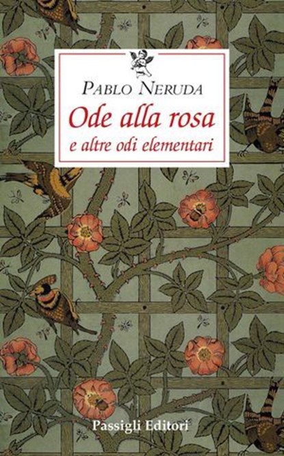 Ode alla rosa, Pablo Neruda - Ebook - 9788836824922