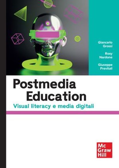 Postmedia Education, Giancarlo Grossi ; Rosy Nardone ; Giuseppe Previtali - Ebook - 9788838613708