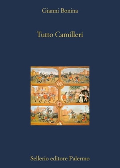 Tutto Camilleri, Gianni Bonina - Ebook - 9788838926976