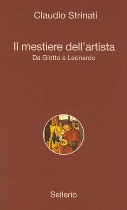 Il mestiere dell'artista, Claudio Strinati ; Sergio Valzania - Ebook - 9788838929724