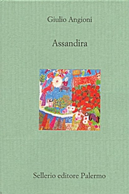 Assandira, Giulio Angioni - Ebook - 9788838929946