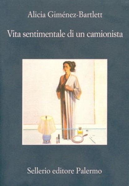 Vita sentimentale di un camionista, Alicia Giménez-Bartlett - Ebook - 9788838930447