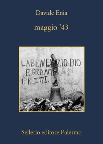 maggio '43, Davide Enia ; Emma Dante - Ebook - 9788838930775