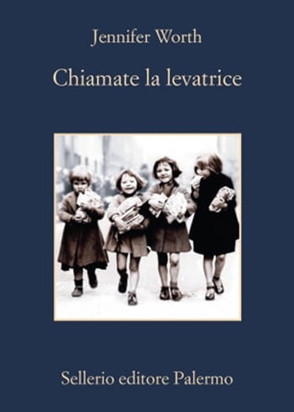 Chiamate la levatrice, Jennifer Worth - Ebook - 9788838931895