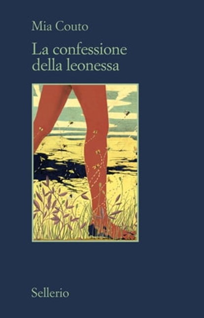La confessione della leonessa, Mia Couto - Ebook - 9788838932489
