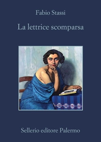 La lettrice scomparsa, Fabio Stassi - Ebook - 9788838935367