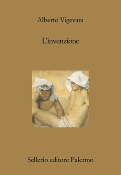 L'invenzione, Alberto Vigevani - Ebook - 9788838936241
