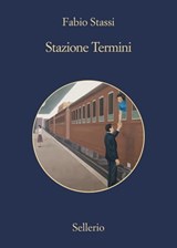 Stazione Termini - Fabio Stassi - 9788838936548