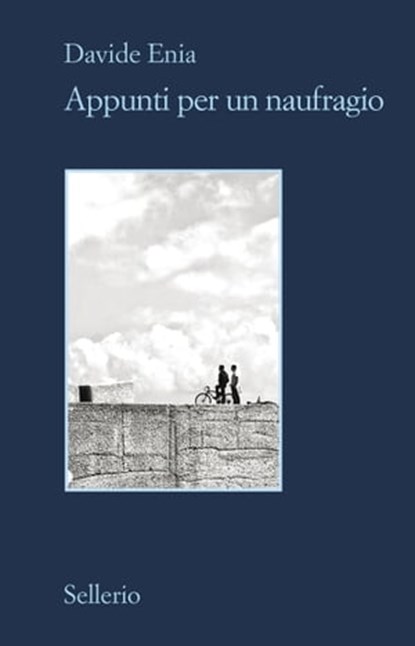 Appunti per un naufragio, Davide Enia - Ebook - 9788838936708