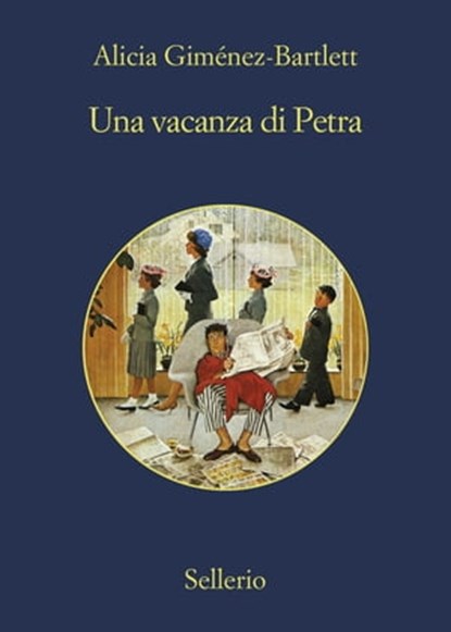 Una vacanza di Petra, Alicia Giménez-Bartlett - Ebook - 9788838937064