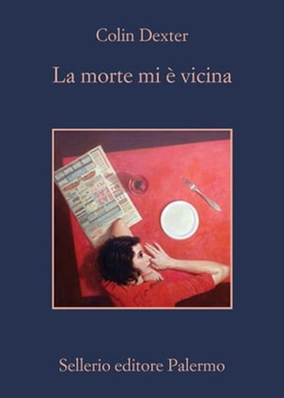La morte mi è vicina, Colin Dexter - Ebook - 9788838938238