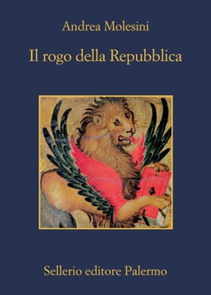 Il rogo della Repubblica, Andrea Molesini - Ebook - 9788838942129