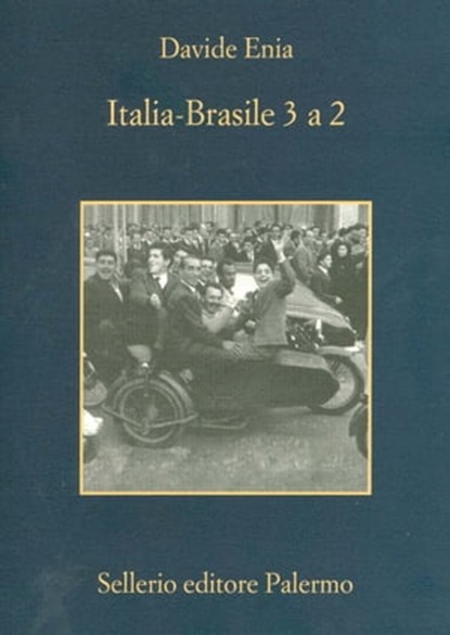 Italia-Brasile 3 a 2, Davide Enia - Ebook - 9788838942457