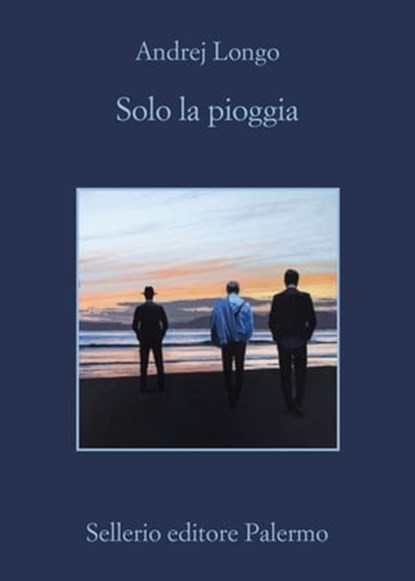 Solo la pioggia, Andrej Longo - Ebook - 9788838942525