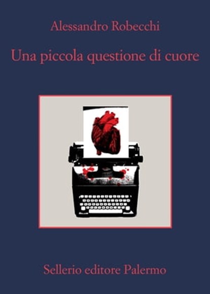 Una piccola questione di cuore, Alessandro Robecchi - Ebook - 9788838943607