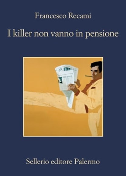 I killer non vanno in pensione, Francesco Recami - Ebook - 9788838944000