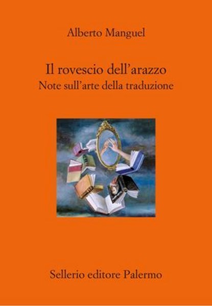 Il rovescio dell'arazzo, Alberto Manguel - Ebook - 9788838946752