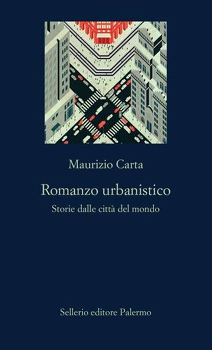Romanzo urbanistico, Maurizio Carta - Ebook - 9788838947070