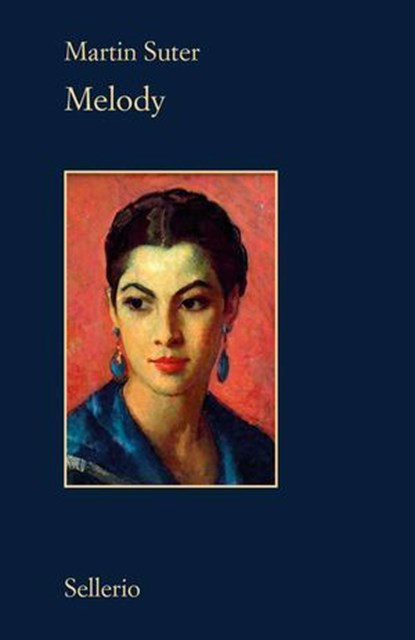 Melody, Martin Suter - Ebook - 9788838947971