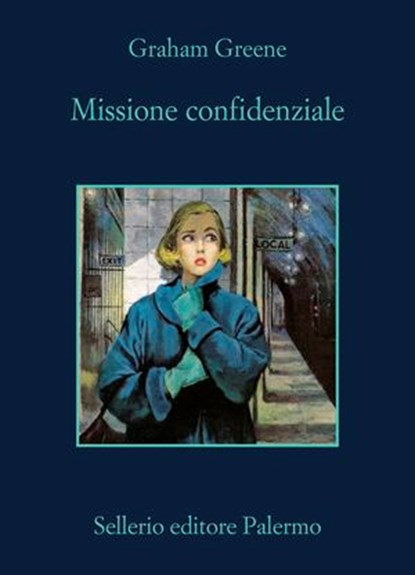 Missione confidenziale, Graham Greene - Ebook - 9788838948695