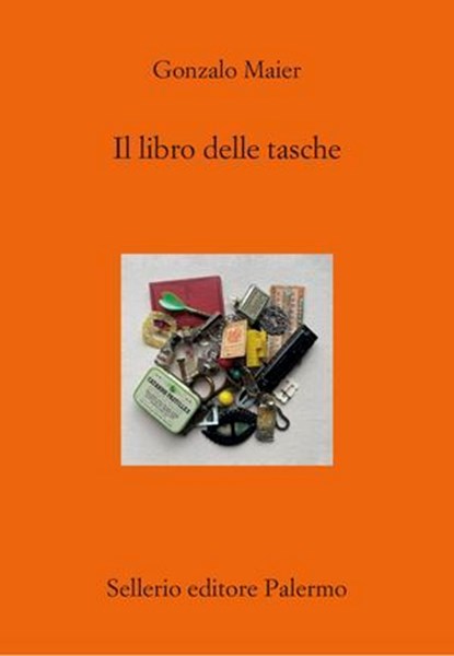 Il libro delle tasche, Gonzalo Maier - Ebook - 9788838948749