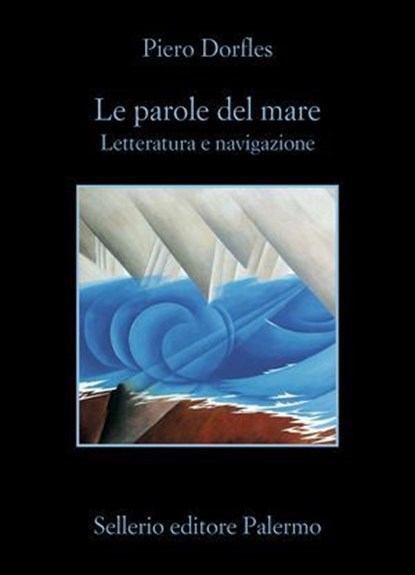 Le parole del mare, Piero Dorfles - Ebook - 9788838949128