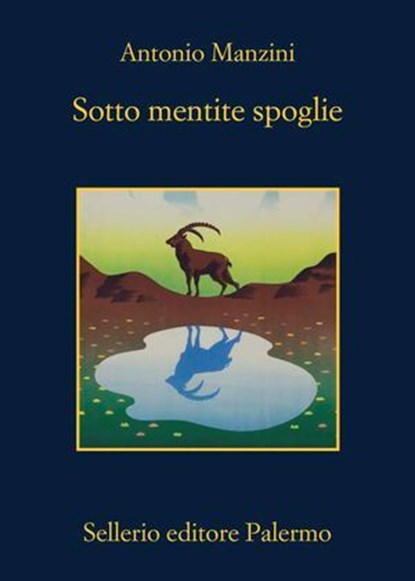 Sotto mentite spoglie, Antonio Manzini - Ebook - 9788838949203