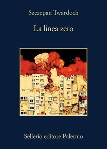 La linea zero, Szczepan Twardoch ; Francesco M. Cataluccio - Ebook - 9788838949531
