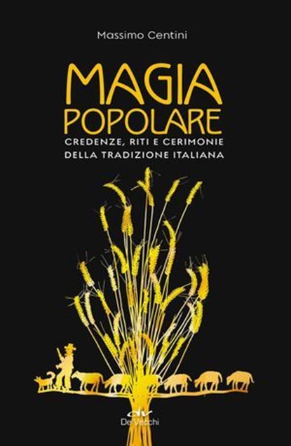 Magia popolare, Massimo Centini - Ebook - 9788841238622