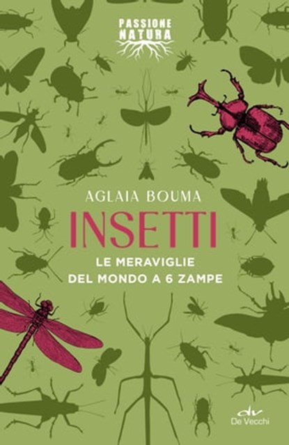 Insetti, Aglaia Bouma - Ebook - 9788841253762