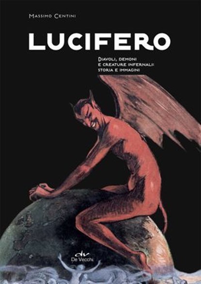 Lucifero, Massimo Centini - Ebook - 9788841264638