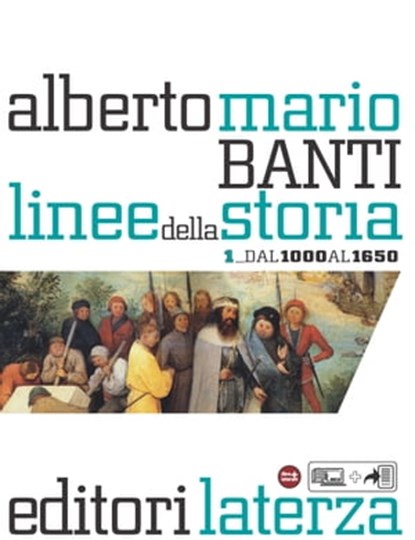 Linee della storia. vol. 1 Dal 1000 al 1650, Alberto Mario Banti - Ebook - 9788842114277