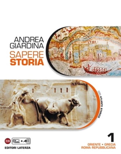 Sapere Storia. 1. Oriente Grecia Roma repubblicana, Andrea Giardina - Ebook - 9788842114994