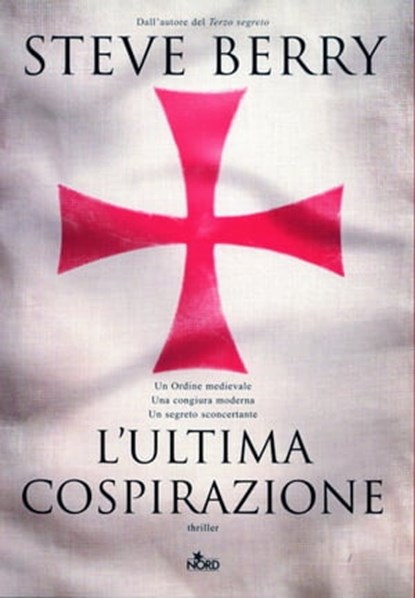 L'ultima cospirazione, Steve Berry - Ebook - 9788842917816